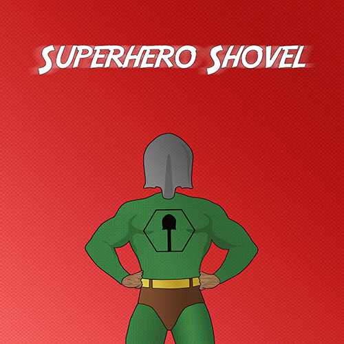 Superhero Shovel